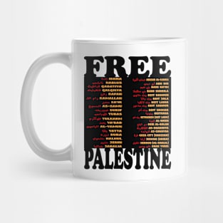 Free Palestine,Palestine cities, Palestine solidarity,Support Palestinian artisans,End occupation Mug